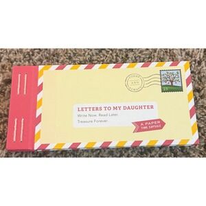 FSC-Letters To My Daughter-Write Now-Read Later-Treasure Forever Book (NWT)